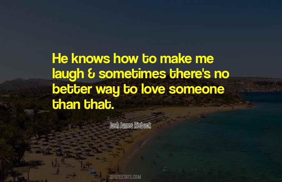 Laugh Love Quotes #254942