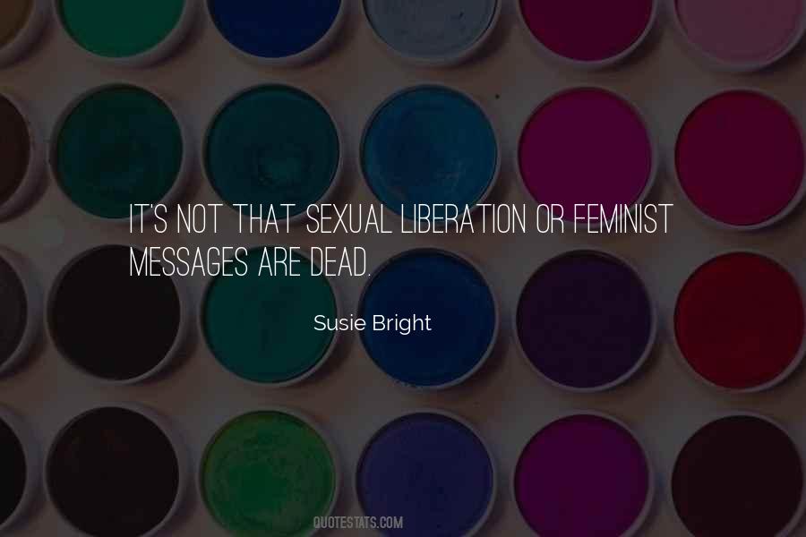 Sexual Liberation Quotes #1318398
