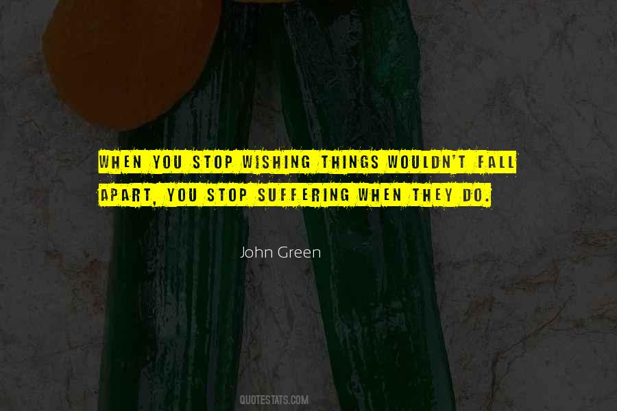 Quotes About Things Fall Apart #417439