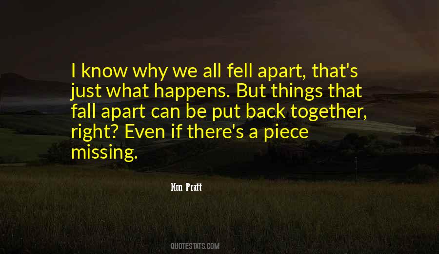 Quotes About Things Fall Apart #710233