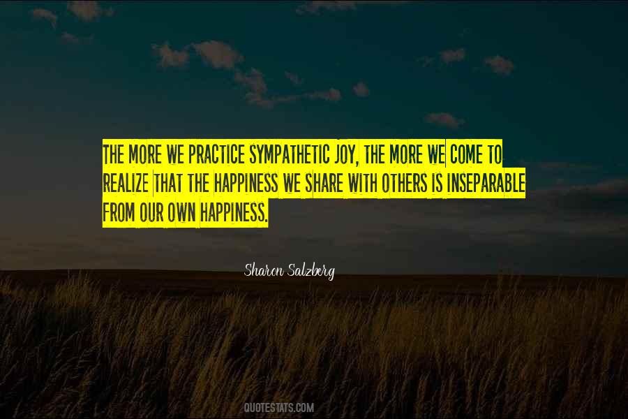 Quotes About Sympathetic Joy #346914