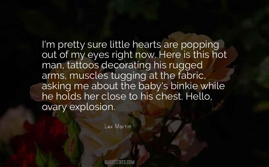 Quotes About Popping Out #295248