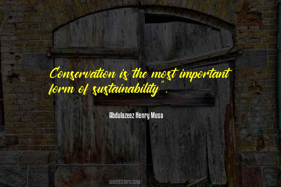 Quotes About Sustainability #1599900