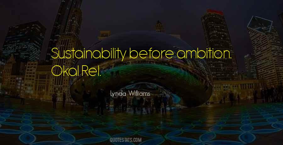 Quotes About Sustainability #1646814