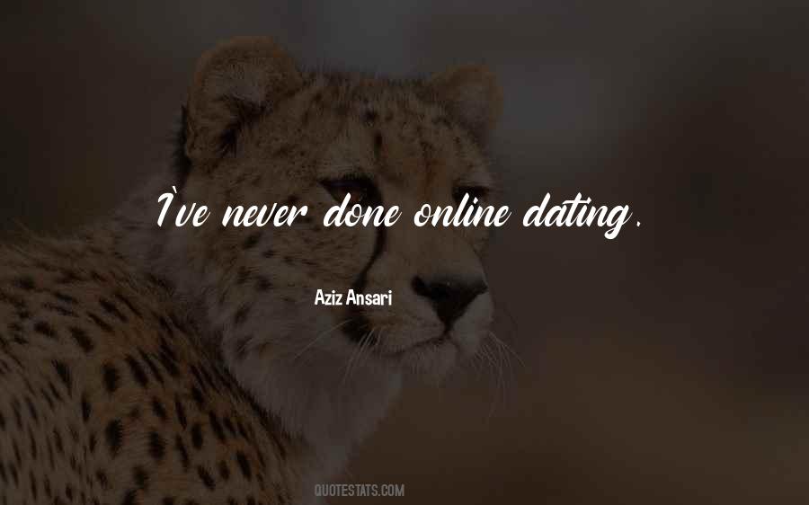 Quotes About Dating Online #1675192