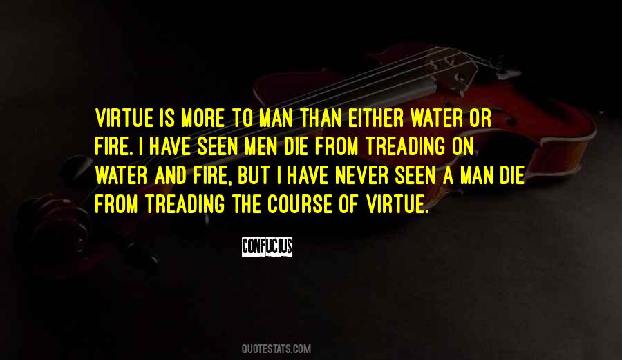 Quotes About Water And Fire #1214810