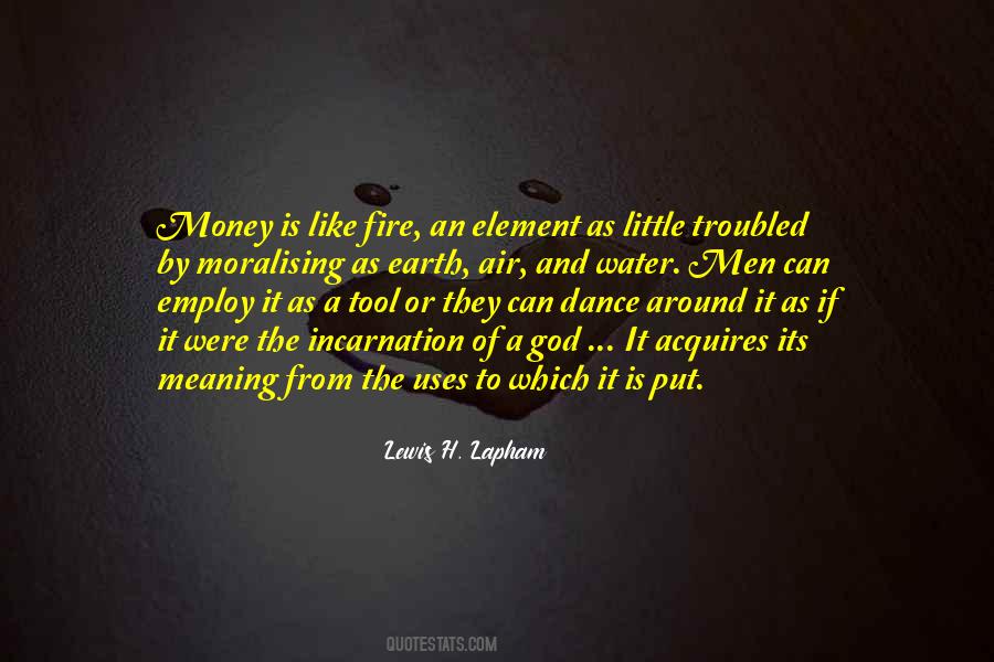 Quotes About Water And Fire #122672
