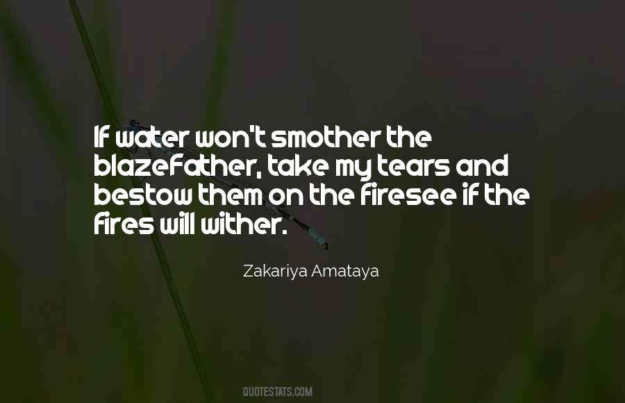 Quotes About Water And Fire #219065