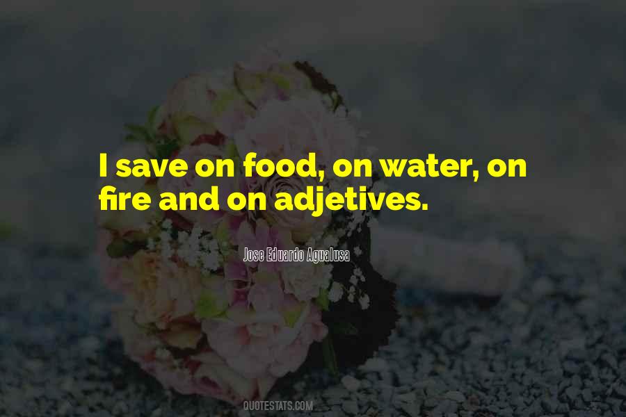 Quotes About Water And Fire #425962