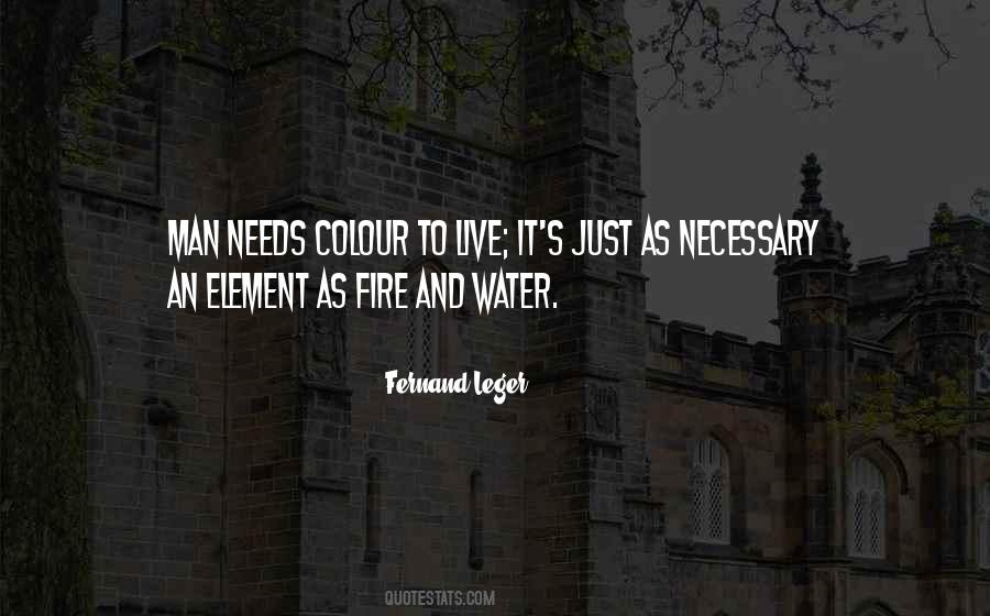 Quotes About Water And Fire #611109