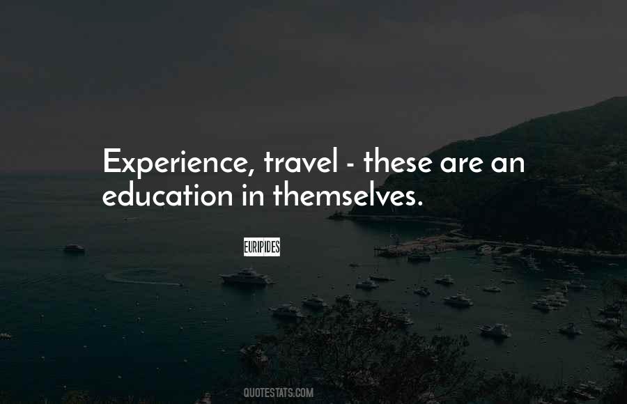 Travel Experience Quotes #479181