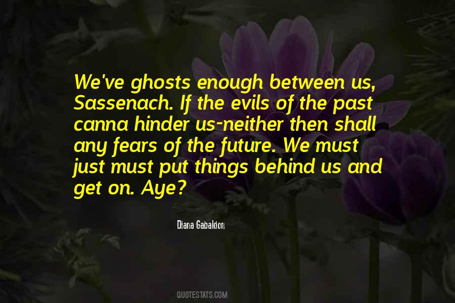 Quotes About Fears Of The Future #329435