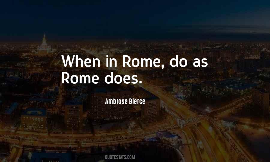 When In Rome Quotes #606539