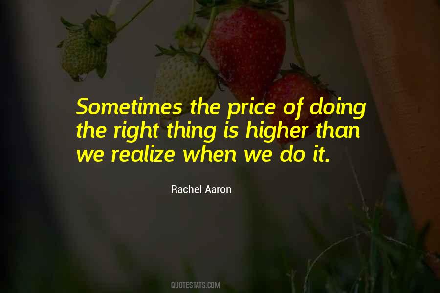 Quotes About Doing The Right Thing #1093752