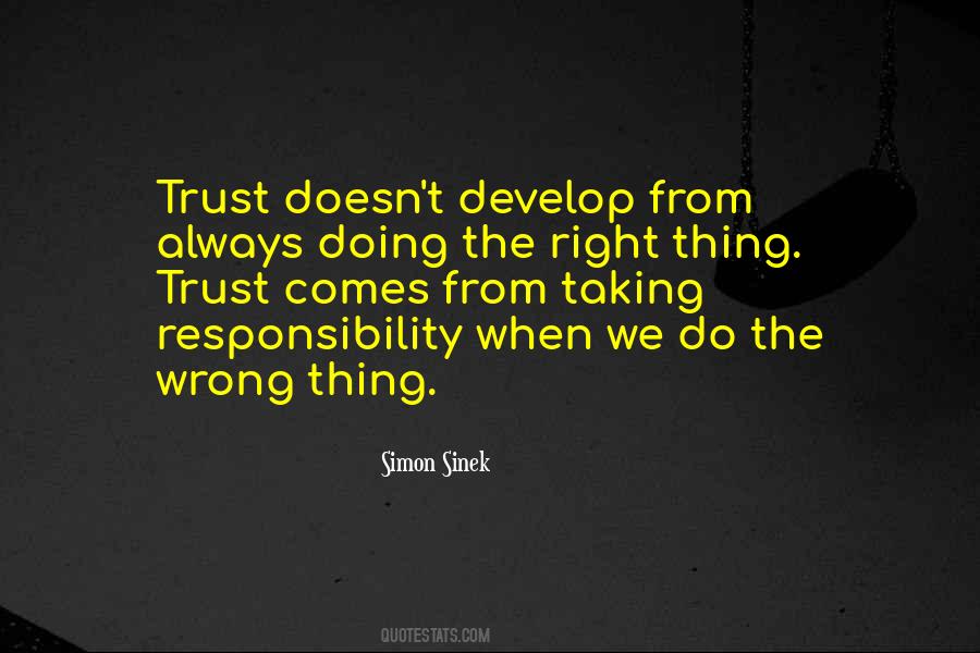 Quotes About Doing The Right Thing #1270212