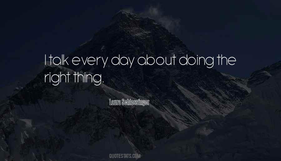 Quotes About Doing The Right Thing #938115