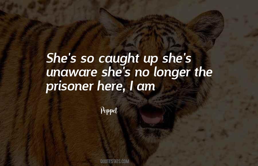 Quotes About Poppet #1004389