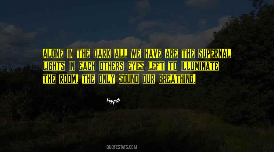 Quotes About Poppet #1009858
