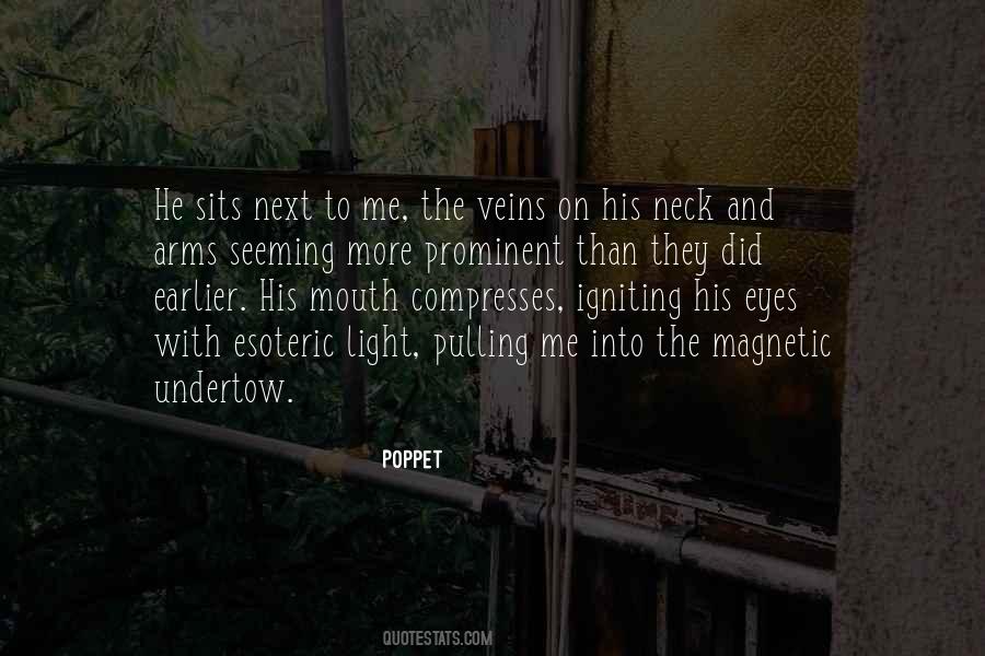 Quotes About Poppet #1155291