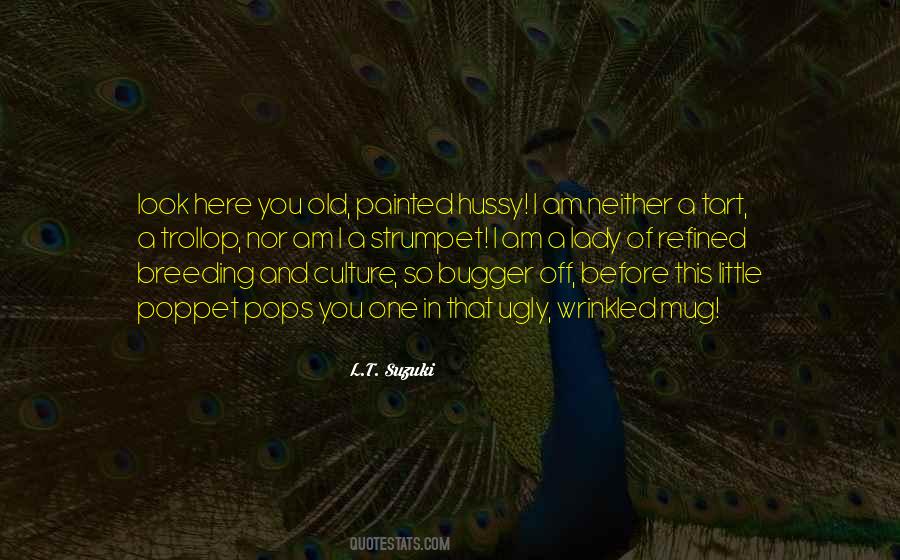 Quotes About Poppet #1821686