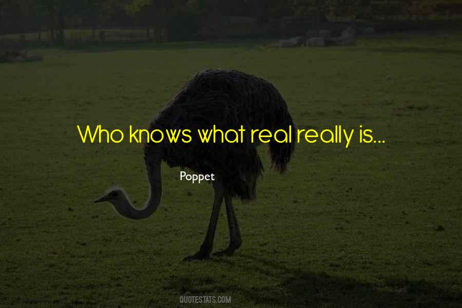 Quotes About Poppet #488612