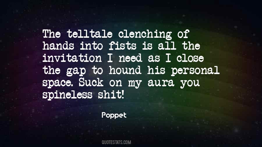 Quotes About Poppet #596947