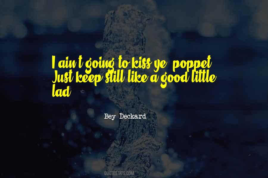 Quotes About Poppet #806826