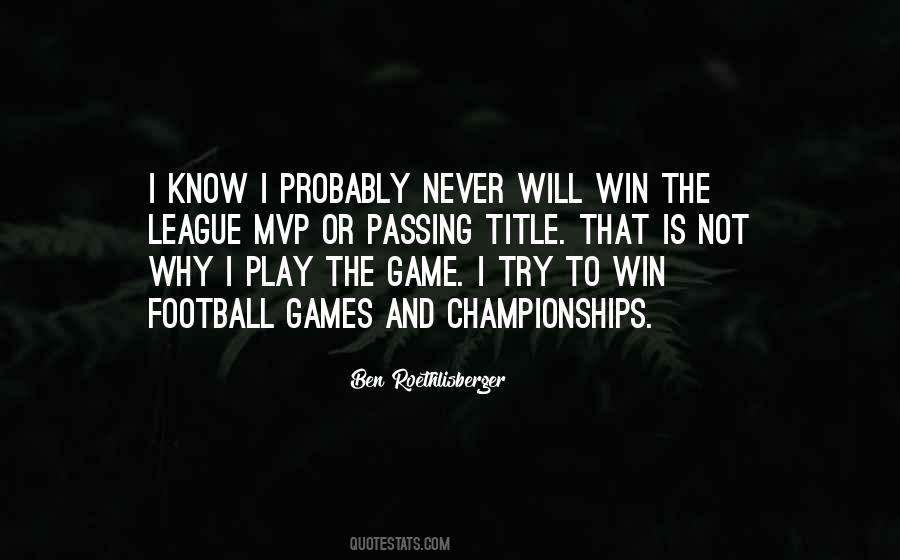 Quotes About Winning Championships #1700405