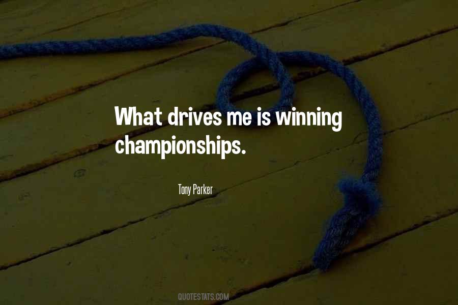 Quotes About Winning Championships #949625