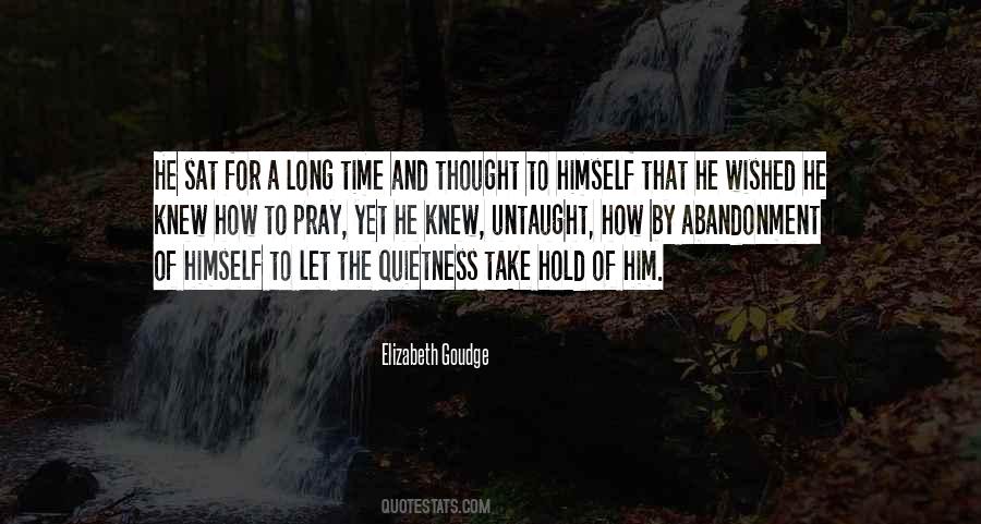 He Thought To Himself Quotes #1003979