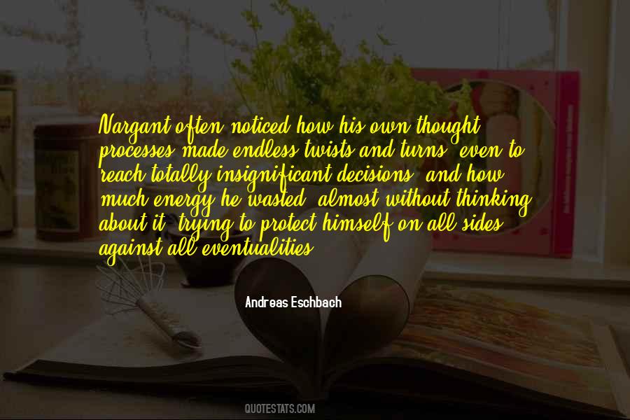 He Thought To Himself Quotes #1060438