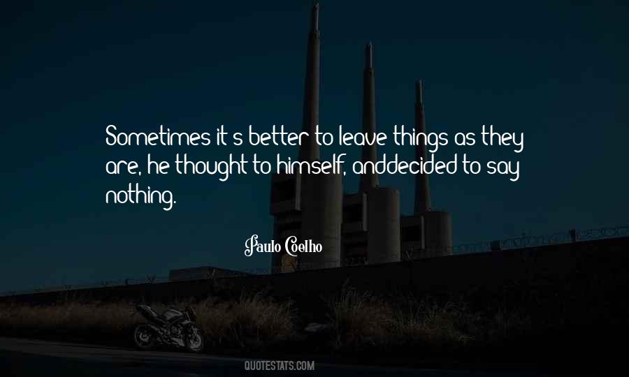 He Thought To Himself Quotes #236595