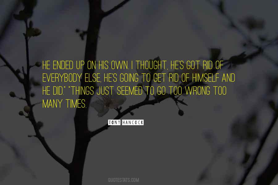 He Thought To Himself Quotes #254946