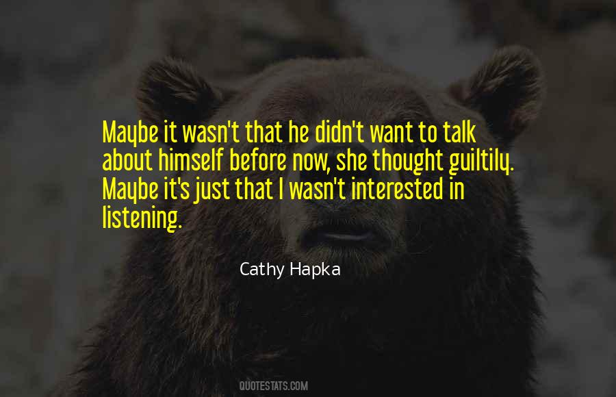 He Thought To Himself Quotes #395374