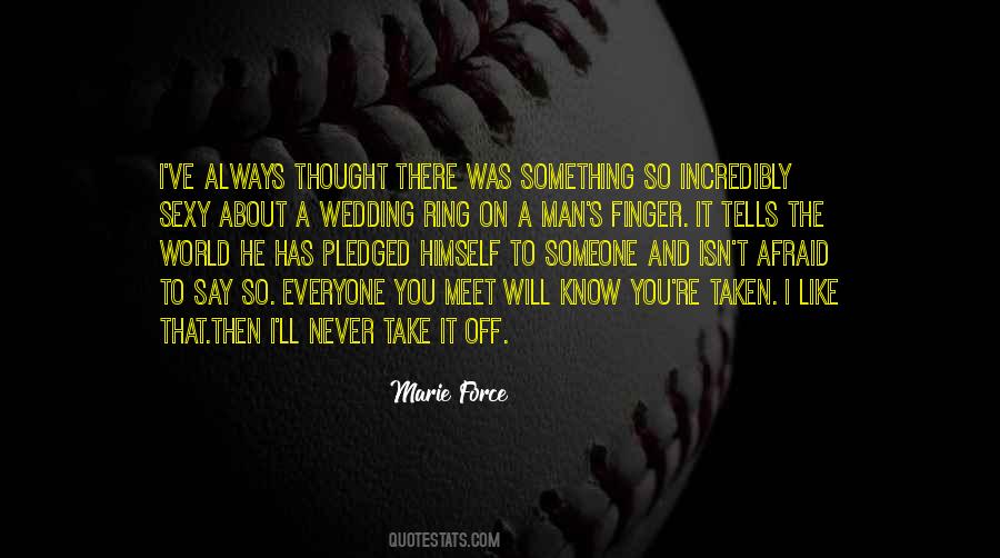 He Thought To Himself Quotes #481714