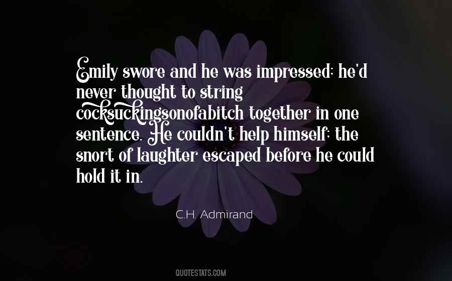 He Thought To Himself Quotes #562637