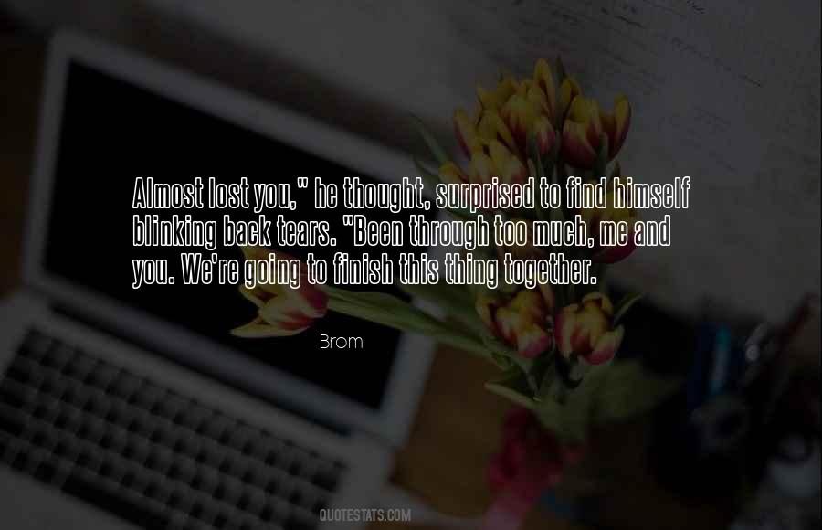 He Thought To Himself Quotes #864137