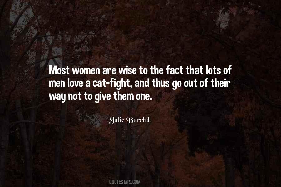 Women Wise Men Quotes #1812762