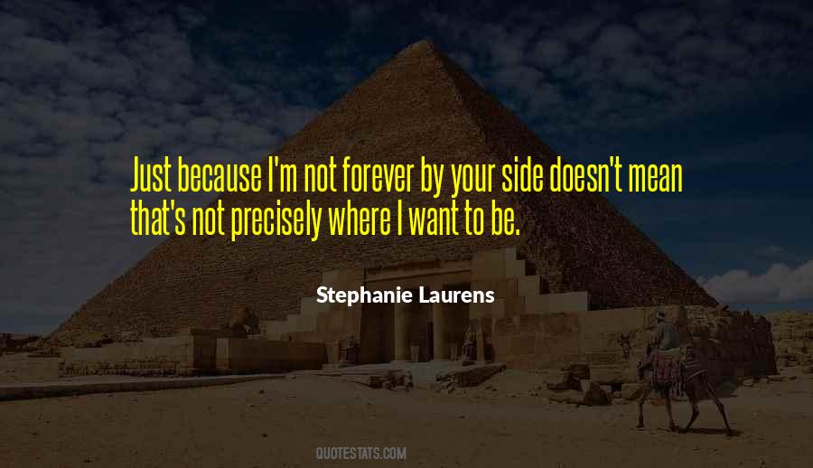 Where I Want To Be Quotes #238334