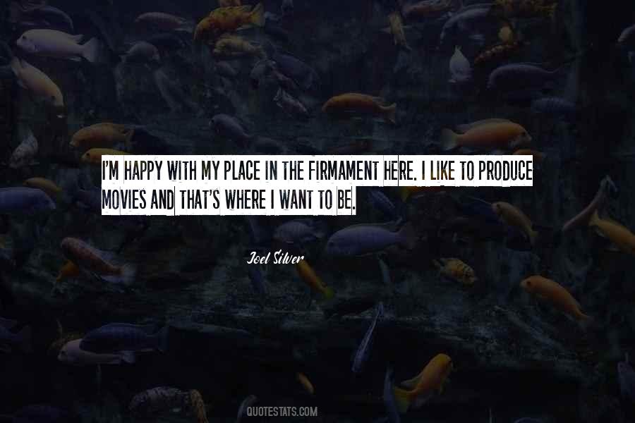 Where I Want To Be Quotes #385029