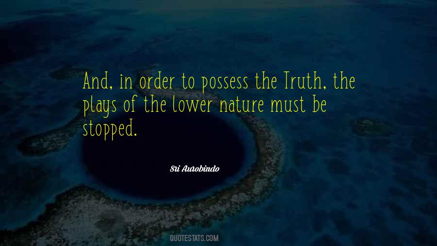 Quotes About The Nature Of Truth #145707