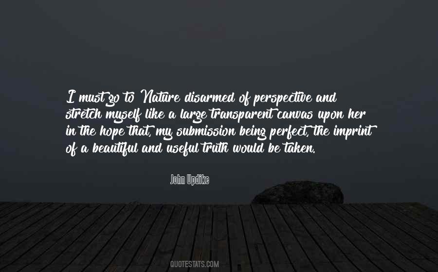 Quotes About The Nature Of Truth #297920
