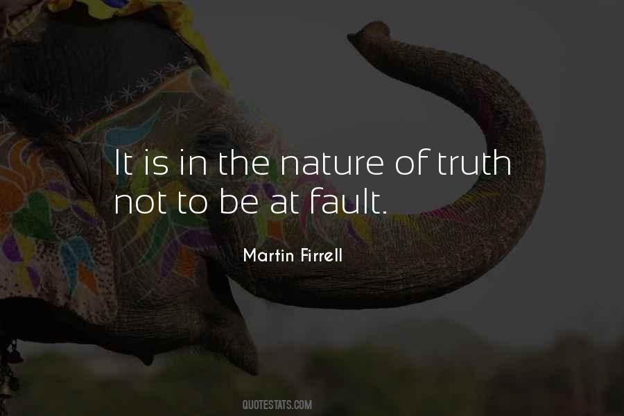 Quotes About The Nature Of Truth #342326