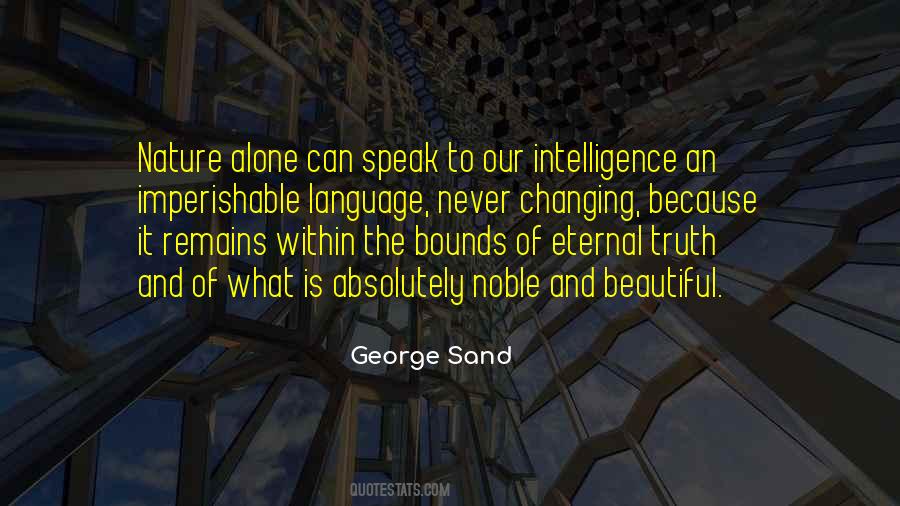 Quotes About The Nature Of Truth #44275