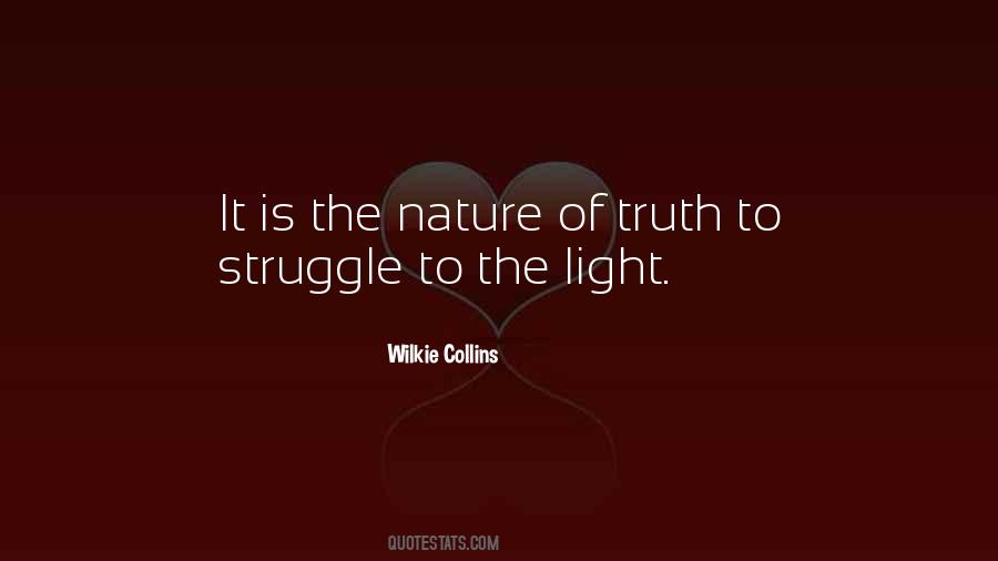 Quotes About The Nature Of Truth #813670