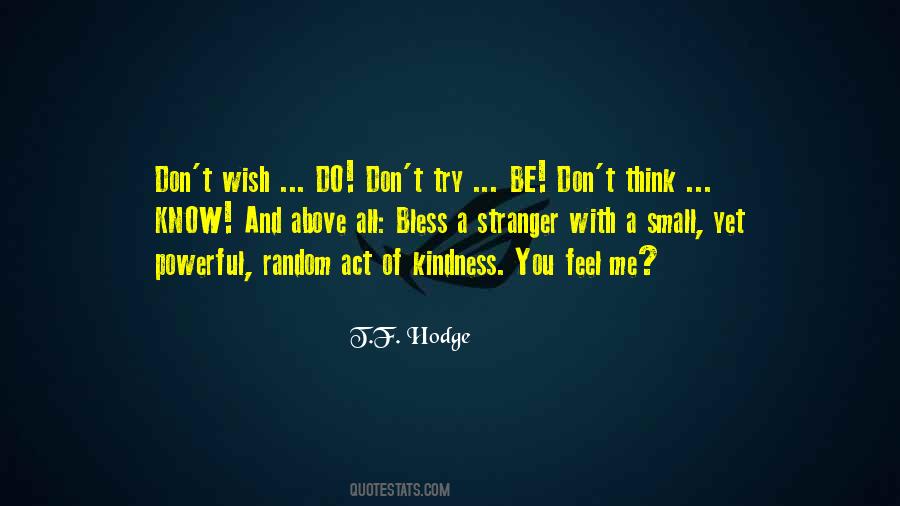 Quotes About Knowledge And Action #1183857