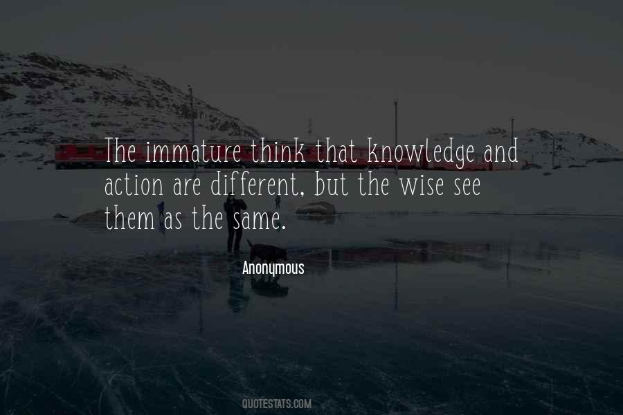 Quotes About Knowledge And Action #1236028