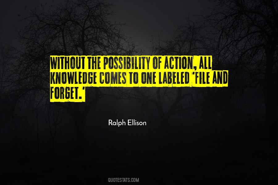 Quotes About Knowledge And Action #1239171