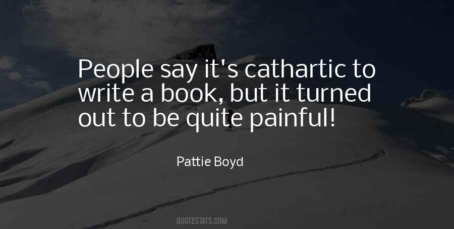 Quotes About Cathartic #1070099