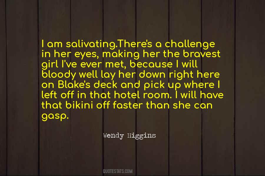 Girl Pick Quotes #1016532